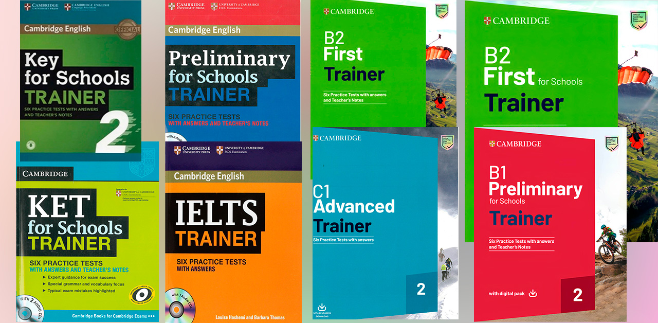 CAMBRIDGE ENGLISH TRAINERS SERIES